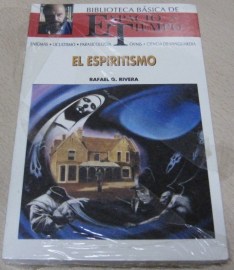 EL ESPIRITISMO RAFAEL RIVERA